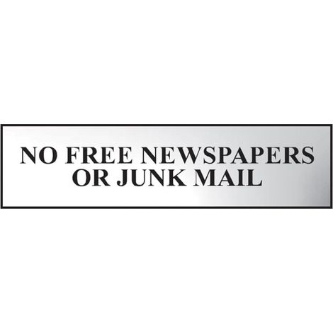 Scan 6023C No Free Newspapers Or Junk Mail - Polished Chrome Effect 200 x 50mm SCA6023C (1/2)