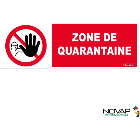 Panneau Zone de quarantaine - 450x150mm - 4064499