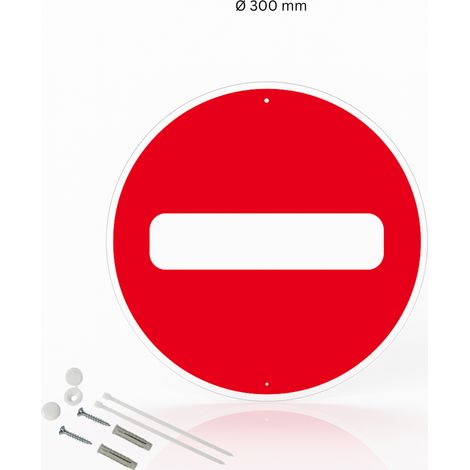 Sens interdit panneau de signalisation rond en aluminium prépercé avec kit de fixation complet - Diamètre 300 mm