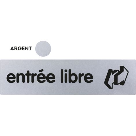 Plaque de porte Entrée libre - Classique argent 170x45mm - 4320472
