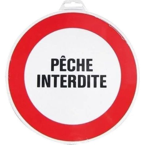 Disque Pêche Interdite Signalisation Claire, Interdiction De Pêche - Novap