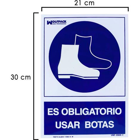 Cartel Obligatorio Uso De Botas 30x21 cm.