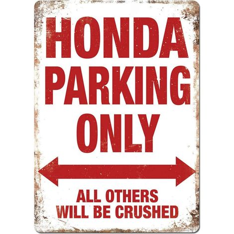 Honda Parking Only Étain Mur Signe Affiche de Fer Métal Mur étain Panneau Attention Plaque Rétro décoration Murale pour Café Bar Hôtel Jardin Parc (1/5)