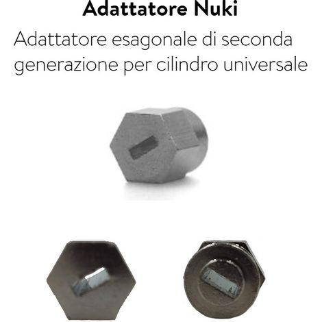 ADATTATORE ESAGONALE NUKI SMART LOCK GO CILINDRI CON ASTA PIATTA LATO INTERNO -OFFERTA-