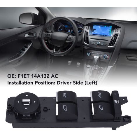 Interrupteur de Vitre Conducteur pour Ford Focus 2014-2018 – Commande Principale F1ET 14A132 AC (1/5)