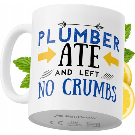 Lustige Tasse für Klempner – Kaffee- oder Teetasse mit witzigem Textdesign – ideal für Geburtstage, Namenstage, Feiertage und besondere Anlässe. Hochwertige Tasse für Zuhause, Büro und Arbeit. Farbe: 