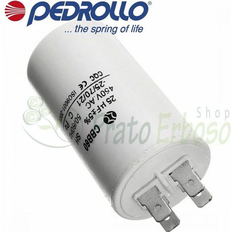 Pedrollo – Condensateur 25µF 450V – Tension 450V – Fréquence 50Hz – Connexion électrique fiable pour appareils et véhicules - 450VL