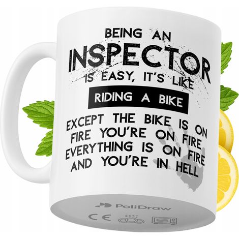 Lustige Tasse für Inspektoren – Kaffee- oder Teetasse mit witzigem Textdesign – Ideal für Geburtstage, Namenstage, Feiertage und besondere Anlässe. Hochwertige Tasse für Zuhause, Büro und Arbeit. Farb