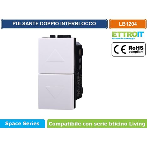 ETTROIT LB1204 Interruttore Doppio Interbloccato Saliscendi 10A Bianco Compatibile Con Bticino Living Light