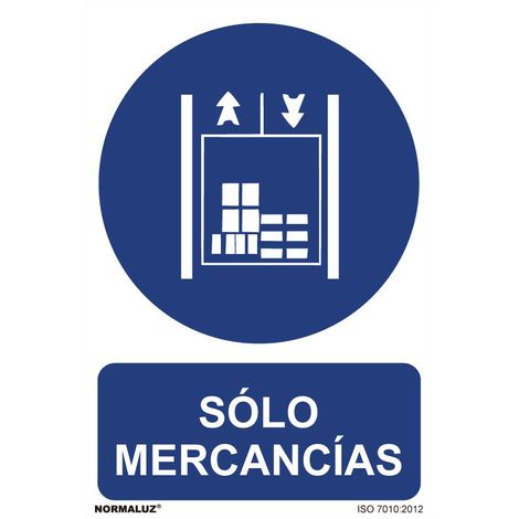 Cartel "solo mercancias" (pvc 0,7mm) 30x40cm normaluz (1/4)