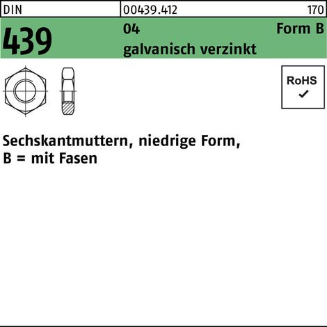 Sechskantmutter DIN 439 Form B BM 4Automatenstahl galvanisch verzinkt 1000 Stück