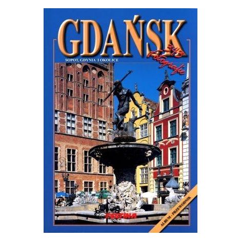 Danzig, Sopot, Gdynia