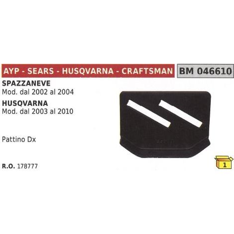 Pattino destro spazzaneve AYP - SEARS - HUSQVARNA - CRAFTSMAN  -  178777