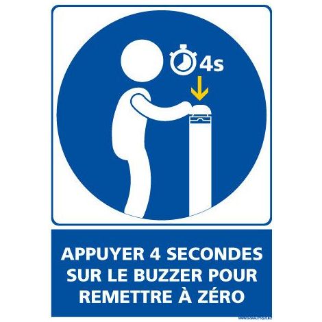 PANNEAU APPUYER SUR LE BUZZER POUR LE REMETTRE A ZERO (E0684) - Adhésif - 210 x 300 mm