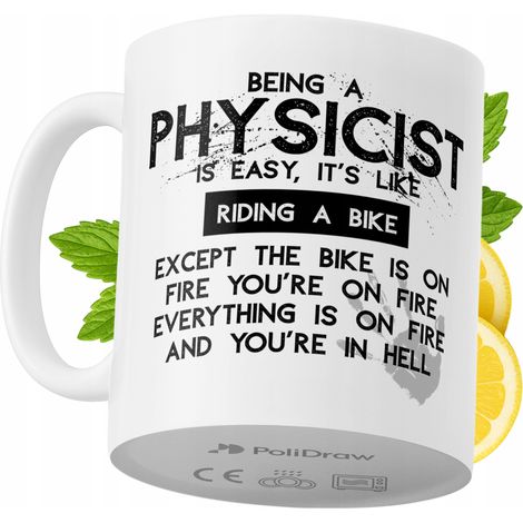Mug humoristique pour physicien, avec un texte amusant et un design graphique original. Idéal pour les anniversaires, les fêtes et autres occasions spéciales. Mug premium pour la maison, le bureau et  (1/5)