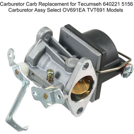 Remplacement des glucides du carburateur pour Tecumseh 640221 5156 Assy Select OV691EA TVT691 Modèles (1/5)