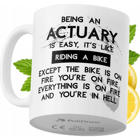 Lustige Kaffeetasse mit witzigem Textdesign für Aktuare – ideal für Geburtstage, Namenstage und Feiertage. Hochwertige Tasse für besondere Anlässe, ob im Büro oder zu Hause. Farbe: Weiß, 330 ml.