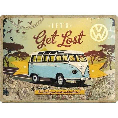 Plaque en métal VW Bulli - Let\'s Get Lost - Volkswagen Camper