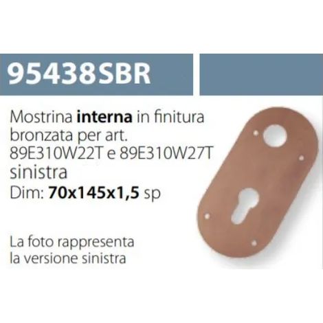 MOSTRINA INTERNA PER SERRATURA ESETY 89E310W22T BRONZO 95438 MANO SX