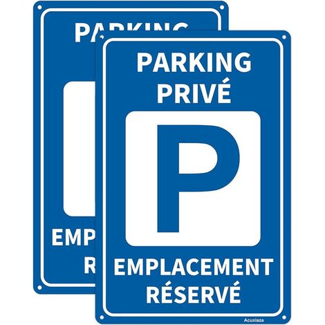 Panneau Parking Privé Emplacement Réservé, 20 x 30 cm