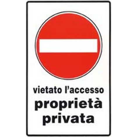 10PZ CARTELLO "VIETATO L'ACCESSO PROPRIETA' PRIVATA" - mm.20x30h.
