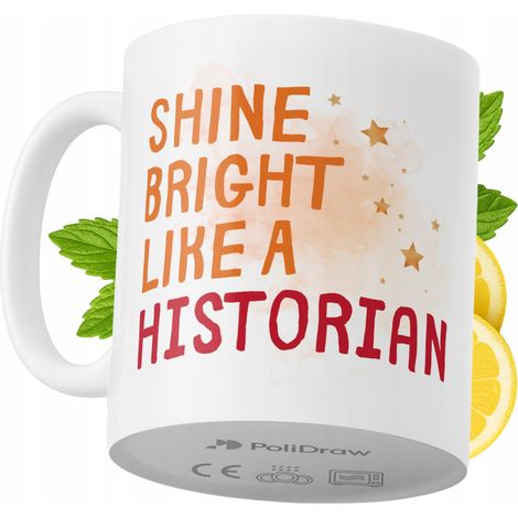 Lustige Kaffeetasse mit witzigem Textdesign für Historiker – ideal für Geburtstage, Namenstage und Feiertage. Hochwertige Tasse für besondere Anlässe, ob zu Hause, im Büro oder bei der Arbeit. Farbe: 