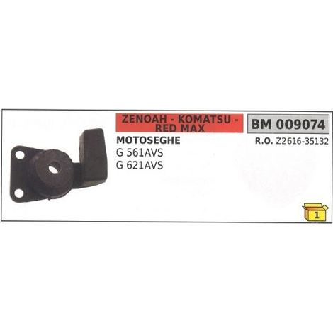 Antivibrante ZENOAH motosega G 561AVS 621AVS 009074