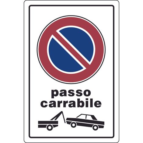 CARTELLO SEGNALETICO PASSO CARRABILE  cm. 20x30 10.00 pz