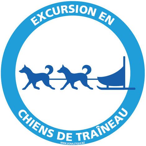 PANNEAU INFORMATION HIVERNAL EXCURSION EN CHIEN DE TRAINEAU (H0384) - Adhésif - Diamètre 125 mm