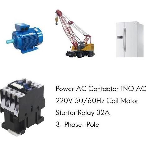 Contacteur Démarrage Moteur Relais Puissance 1NO AC 220V 50 60Hz 32A Triphasé Bobine (1/3)