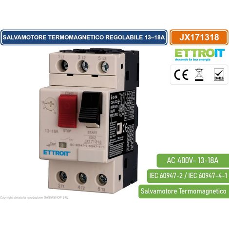 ETTROIT JX171318 SALVAMOTORE TERMOMAGNETICO REGOLABILE 13-18A TRIFASE GV2 PROTEZIONE MOTORE