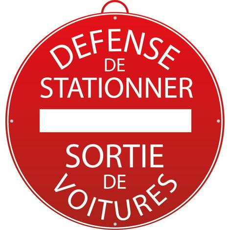 Panneau Défense de stationner – Sortie de véhicules - Mondelin