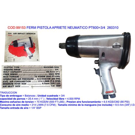 FERM PISTOLA APRIETE NEUMATICO PT600=3/4  260310