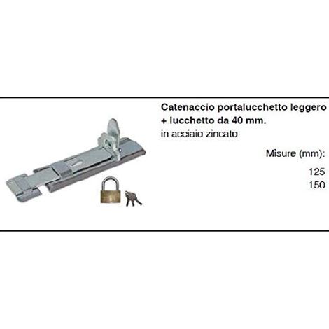 MASIDEF - Catenaccio portalucchetto Leggero con Lucchetto in Acc. Zinc. 125mm