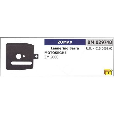 Lamierino barra lato catena ZOMAX per motosega ZM 2000 029748