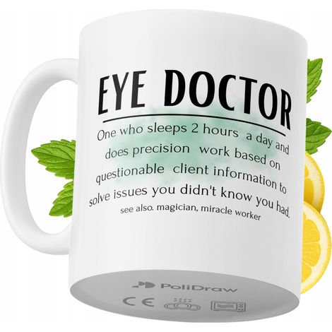 Lustige Kaffee- oder Teetasse mit witzigem Textdesign für Augenärzte – ideal für Geburtstage, Namenstage, Feiertage und besondere Anlässe. Hochwertige Tasse für Zuhause, Büro und Arbeit. Farbe: Weiß, 