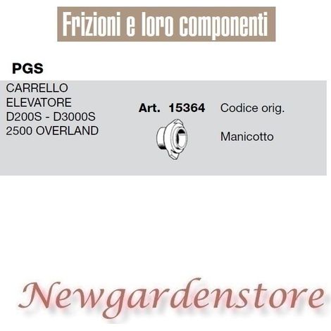 Manicotto 15364 carrello elevatore PGS D200S 3000S 2500 compatibile OVERLAND