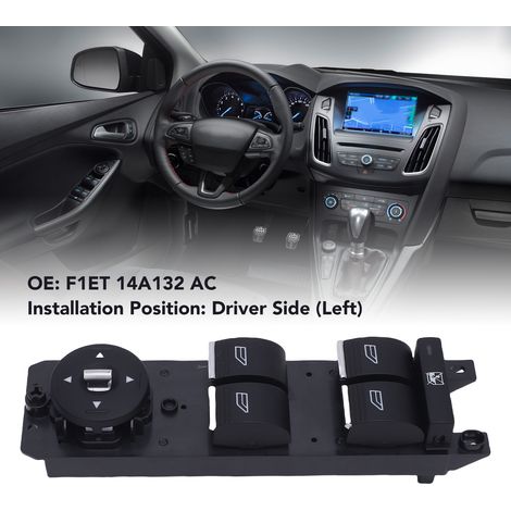 Fensterheberschalter Fahrerseite für Ford Focus 2014–2018 – Hauptsteuerung F1ET 14A132 AC (1/5)
