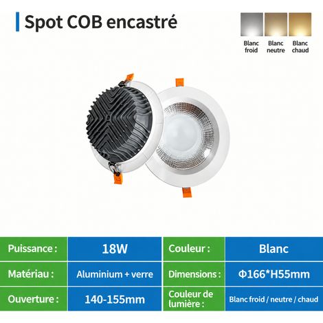 Spot encastrable LED COB 18W blanc froid 6000K Ø166mm en aluminium 18w 140-155 166mm 6000k 300 g – Livraison gratuite
