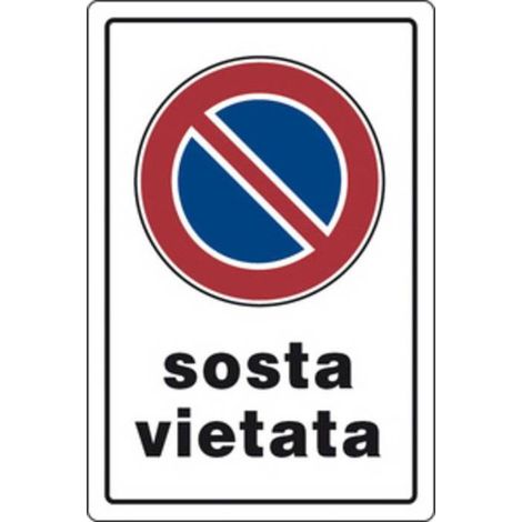 10 x TARGA SEGNALETICA SOSTA VIETATA