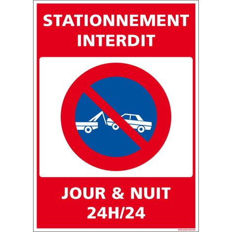 Autocollants de Signalisation Souple – Panneaux de Signalisation Autocollants – Plusieurs tailles au choix – Signalisation Française - Stationnement interdit, jour & nuit 24h/24 - 300 x 420 mm
