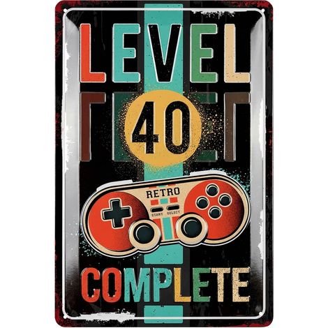 Plaque en tôle rétro - Plaque d'anniversaire 40 ans - Niveau 40 complete - Décoration d'anniversaire humoristique pour homme 40 ans, 20 x 30 cm (1/5)