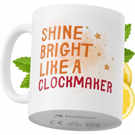 Lustige Kaffeetasse mit witzigem Textdesign für Uhrmacher – ideal für Geburtstage, Namenstage und Feiertage. Hochwertige Tasse für besondere Anlässe, ob zu Hause, im Büro oder bei der Arbeit. Farbe: W