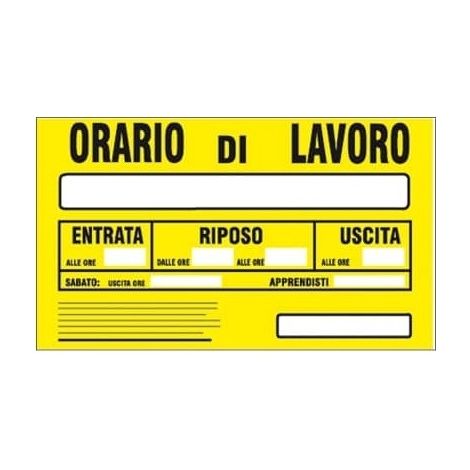 CARTELLO 30X20CM ORARIO DI LAVORO.