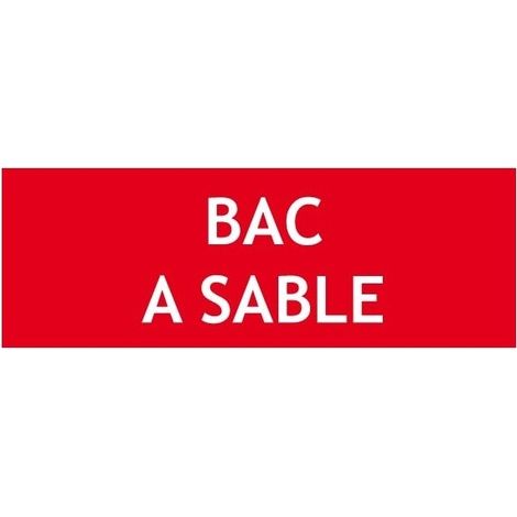 Panneau " BAC A SABLE"