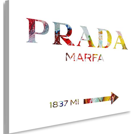 Tableau sur toile Citation Prada Marfa colorée 60x40 (1/5)
