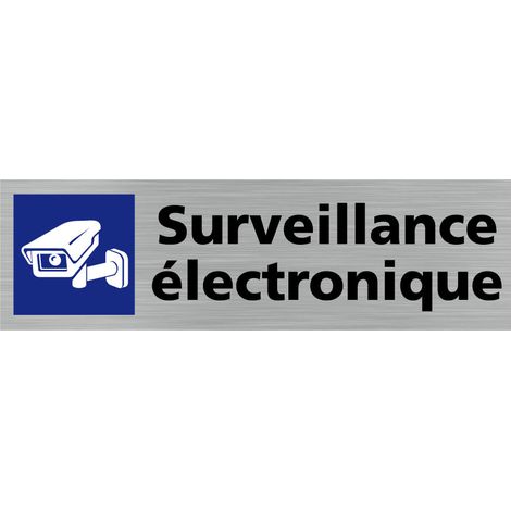 Pictogramme SURVEILLANCE ELECTRONIQUE (Q0252).- Adhésif aspect aluminium brossé - (1/5)