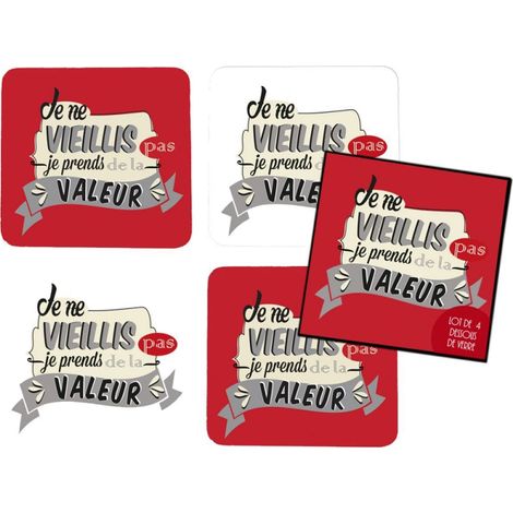 4 sous verres - Je ne vieillis pas
