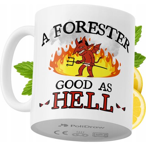 Lustige Kaffeetasse mit witzigem Textdesign für Förster – ideal für Geburtstage, Namenstage, Feiertage und besondere Anlässe. Hochwertige Tasse für Zuhause, Büro und Arbeit. Farbe: Weiß, 330 ml.