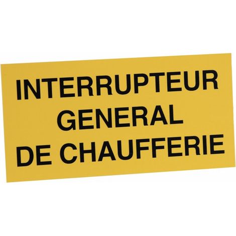 Étiquette rigide interrupteur général de chaufferie - DIFF
